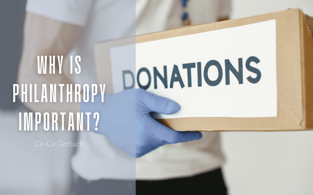 Why Is Philanthropy Important?